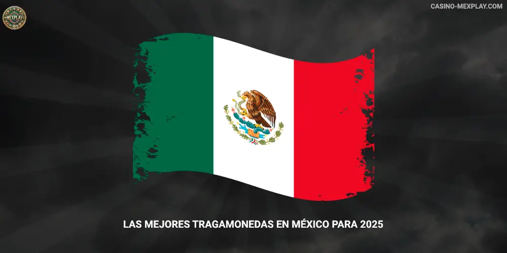 Las mejores tragamonedas en México para 2025 Mexplay