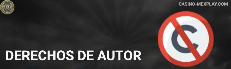 Derechos de autor MEXPLAY