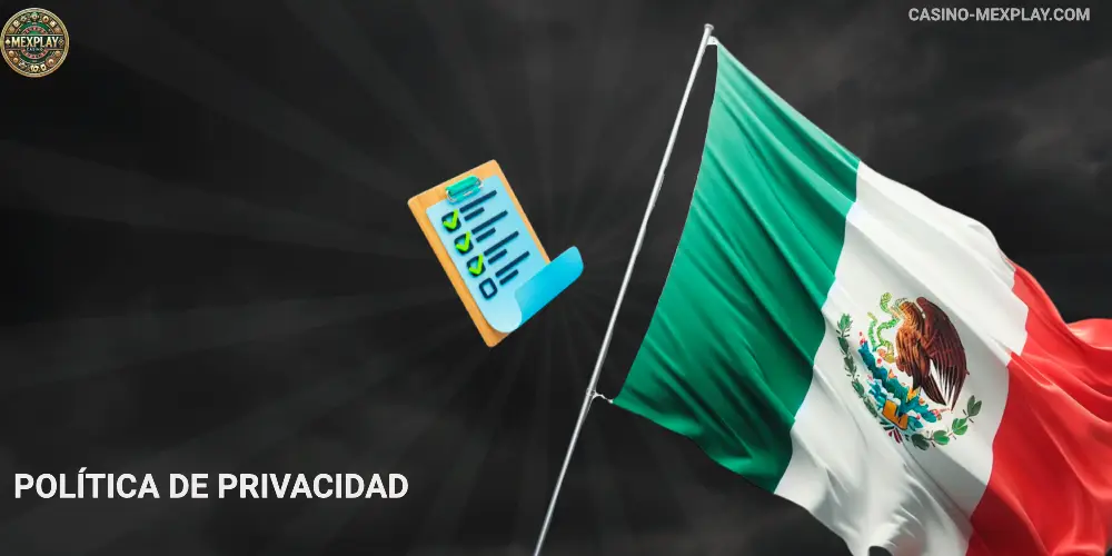 Política de Privacidad MEXPLAY