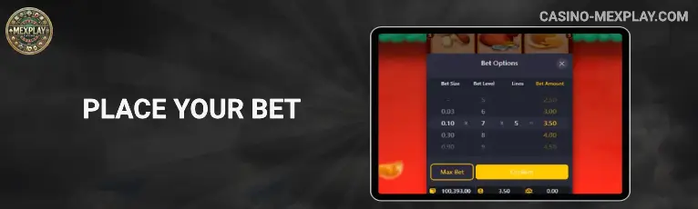 Place Your Bet mexplay