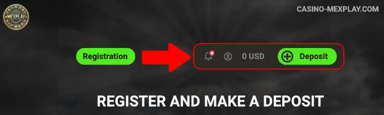 Register and Make a Deposit mexplay